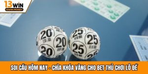 Soi Cầu Hôm Nay